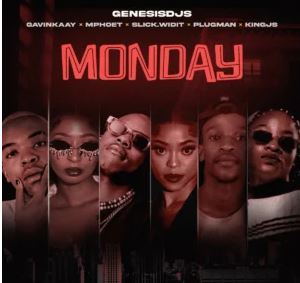 7 Genesis DJs, Plugman & Slick Widit – Monday (feat. King JS, Mphoet & Gavin Kaay)