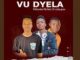 Nyandical – Vudyela .Nhluvuko Mk Ft. Mr Cyclone