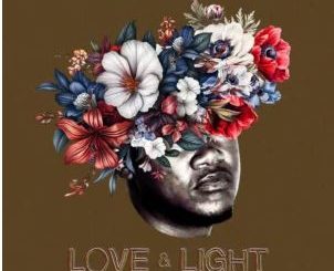 Efkay Da Shiqwan – LOVE & LIGHT EP