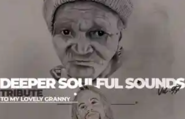 Screenshot 2025-05-15 100045 KnightSA89 & Deep Sen – Deeper Soulful Sounds Vol.97 (Tribute To My Lovely Granny RIP)
