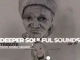 KnightSA89 & Deep Sen – Deeper Soulful Sounds Vol.97 (Tribute To My Lovely Granny RIP)
