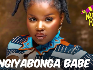 Nkosazana Daughter - Ngiyabonga Babe Ft. Master KG & Dalom Kids