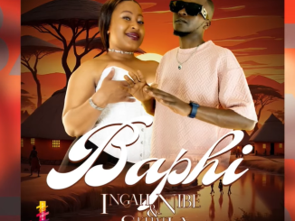 Ingah Nibe & Skhatla - Baphi