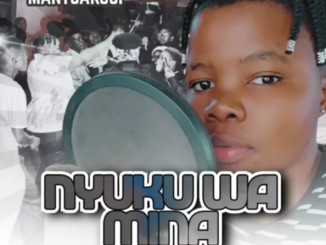 Mantsakosi – Nyuku Wa Mina