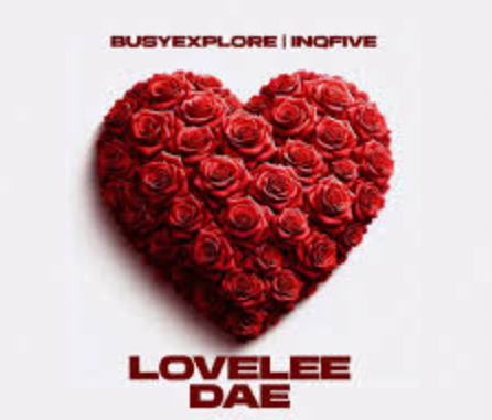 Screenshot 2025-05-30 094234 BusyExplore – Lovelee Dae ft InQfive