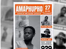Amaphupho – Makwande sa ft Busta 929 & Shazz RSA