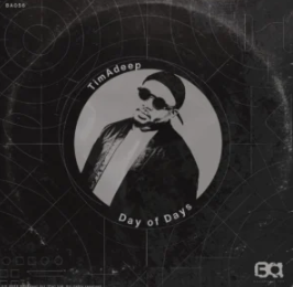 26 TimAdeep – Day of Days EP