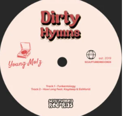 29 Young Molz – Dirty Hymns EP