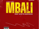 Da Real X-Keyz – Mbali Ft. Scotts Maphuma