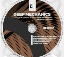 Leefa X Stoner & The King Chico_SA – Deep Mechanics EP