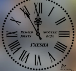 44 REGALO Joints – i’Xesha (feat. Nosylee & Buja)
