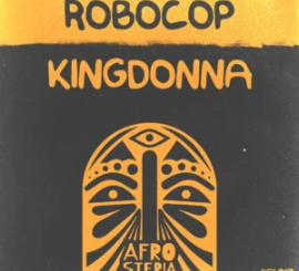 KingDonna – Robocop (Radio Edit)