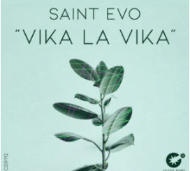Saint Evo – Vika La Vika