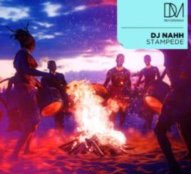 DJ NAHH – Stampede