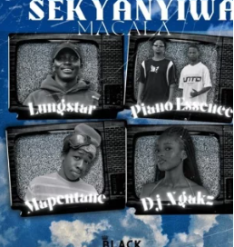 56 LUNGSTAR – Sekyanyiwa Macala Ft. PIANO ESSENCE, Mapentane & Dj Ngakz