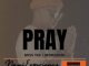 Nani Experience – Pray (Main Mix) (feat. MoreSoul & Miss Tee)