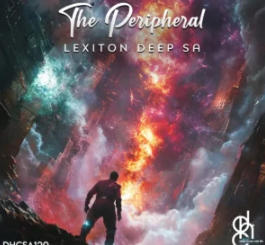 Lexiton Deep SA – The Peripheral EP