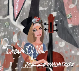 JazzedMontage – Dream Of You (Original Mix)