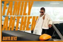 Danya Devs – Family Anthem