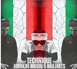 AmaKay MusiQ & BraJakes – Technique