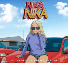 Don Deeya, Mr JazziQ & King P – NIKA NIKA Ft. Shortgun & Mema_Percent