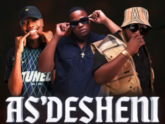SjavasDaDeejay, LeeMcKrazy, DJ Maphorisa & Mr Nation Thingz - As’desheni