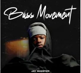 Jay Maester – Bass Movement (Album)