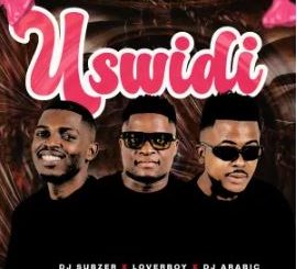 DJ Subzer, Loverboy & DJ Arabic – Uswidi
