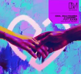 KNVL, Zulu Mageba & Loading… – Udlalile Ngam’