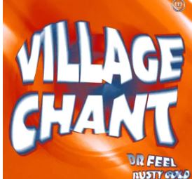 34 Dr Feel & Rusty Gold – Village Chant (Extended Mix)