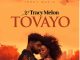 Tracy Melon – Tovayo