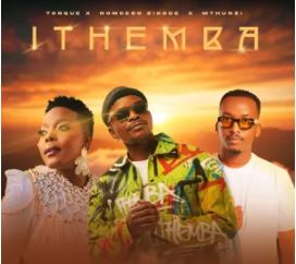 TorQue, Nomcebo Zikode & Mthunzi – Ithemba