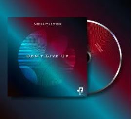 AdhesiveTwins – Don’t Give Up EP