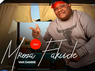 Mroza Fakude - Ayaphi Amaphoyisa