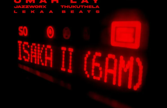 Screenshot 2025-09-01 154757 Ciza, Tems & Omah Lay – Isaka II (6am)