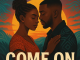 Lady Du & Khobzn Kiavalla – Come On