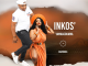 Inkos'yamagcokama Ft. Simmy - Ba Wrong