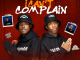 Sia TheBee & BigBaller Ceo - I Cant Complain
