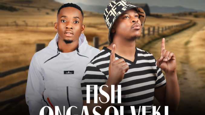 Screenshot 2025-09-13 112258 Fish'Ongasolveki - Emjolweni Ft. Jikijiki