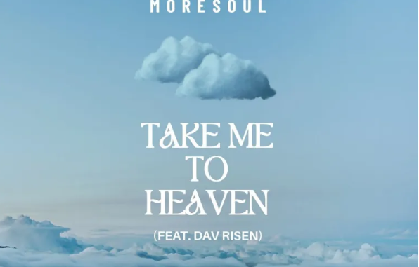 Screenshot 2025-09-21 113118 MoreSoul – Take Me To Heaven