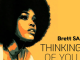 Brett SA – Thinking of You