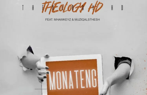 Screenshot 2025-09-21 120807 TheologyHD – Monateng Ft. Mhaw Keys & MuziQALsthesh