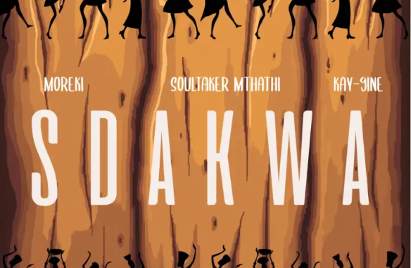 MOREKI, Soultaker Mthathi & Kay-9ine – Sdakwa