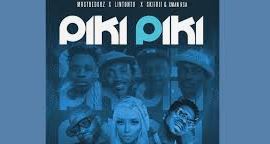 MustBeDubz, Lintonto, Skiibii & Xman RSA – Piki Piki [Remix] Ft. Skales, SoulBarbie, Sgijalo M & Gentle