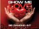 Priscilla K – Show Me