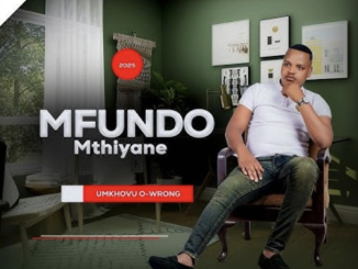 Mfundo Mthiyane ft Shenge Wasehlalankosi – Umathandana Wami
