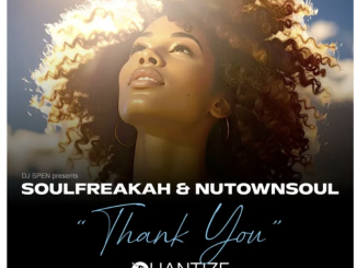 SoulFreakah & NutownSoul – Thank You