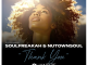 SoulFreakah & NutownSoul – Thank You