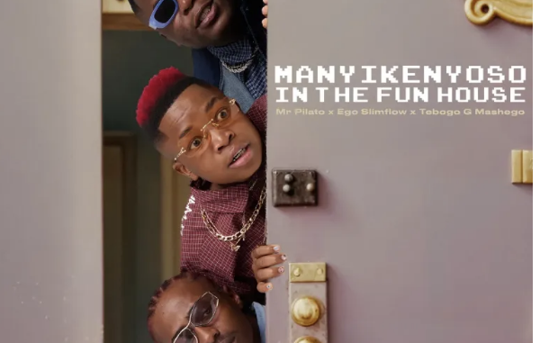 Screenshot 2025-10-09 at 14.43.35 Mr Pilato, Ego Slimflow & Tebogo G Mashego – MANYIKENYOSO In The Fun House EP