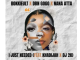 Bokkieult – I Just Needed ft DBN Gogo, Nana Atta, Khadijah & DJ 2K